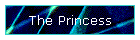 The Princess